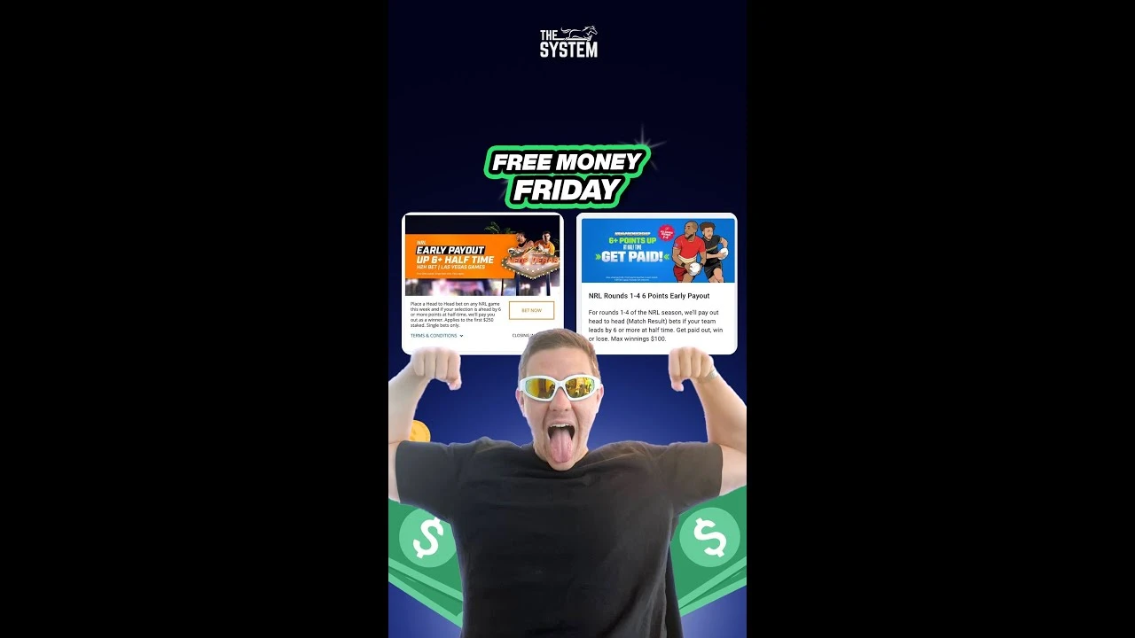 🤑🤑FREE MONEY FRIDAY IS BACK 🤑🤑TAG YOUR MATES IN COMMENTS 🤑🤑

This week we’re going with a LOW DOWNSIDE vs. HIGH UPSIDE play using the Early Payout promotion that’s being offered by Bluebet and Neds. 🏉🏈

In this example we are backing both teams and hoping one is in front by 6 or more points at half time, and then the other team comes from behind and WINS! 😏😉

This way we get paid out for the "Up at Half Time Promo" and also get paid out for our bet on the result of the game! ✅✅

This is just one of many methods our members use to take money off the bookies. If you’re interested in learning more send us a DM on INSTA saying “FREE MONEY FRIDAY” and we’ll help get your started 💰💰

#matchedbetting #sidehustle #NRL #AFL #money #stopgambling #australiansport

STOP LOSING ❌
START MAKING MONEY ✅ 

FREE MATCHED BETTING COURSE - http://bit.ly/45LJBUV

THE SYSTEM (horse system) - https://thesystemaus.com.au/

PLATINUM SQUAD (matched betting course and community) - https://www.thehusslasquad.com/courses/platinumAustralia

REFER A FRIEND PROGRAM (earn ongoing $$ from referrals) - https://thesystemaus.leaddyno.com/

All paid products come with a MONEY BACK GUARANTEE

DISCORD - https://discord.gg/rGtgE9DcUx 

BOOK A FREE CALL - https://bit.ly/3w2JeWI

Contact us - Best is via instagram 👇

Insta @thesystemaus: https://bit.ly/3e64IMl 

Email - contact@thesystemaus.com.au